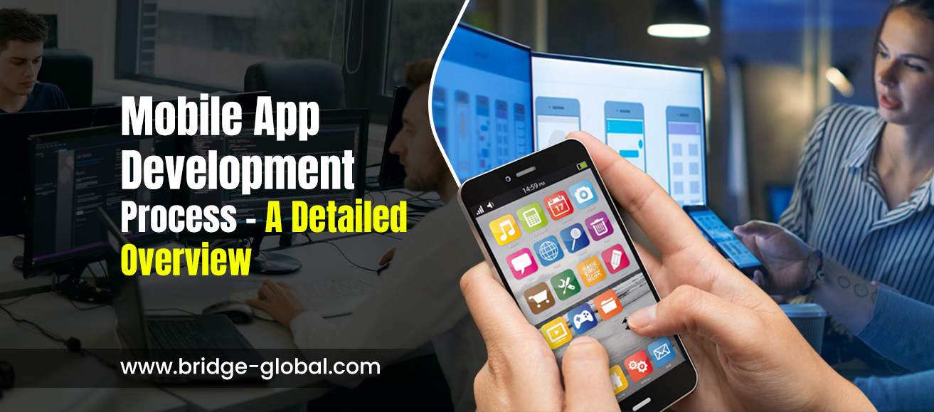 Mobile App Development Process A Detailed Guide