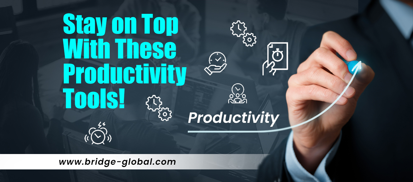 5 Top Productivity Tools