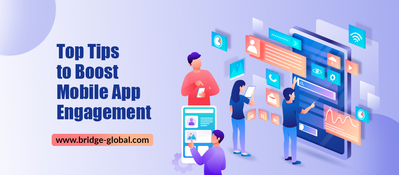 7 Best Strategies To Enhance Mobile App Engagement & User Retention